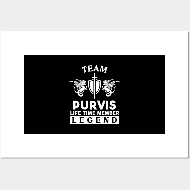 Purvis Name T Shirt - Purvis Life Time Member Legend Gift Item Tee Wall Art by unendurableslemp118